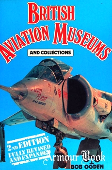 British Aviation Museums and Collections [Key Publishing]