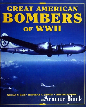 Great American Bombers of WW II: B-17 Flying Fortress [MBI]