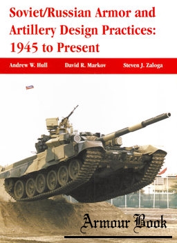 Soviet/Russian Armor and Artillery Design Practices: 1945 to Present [Darlington Productions]