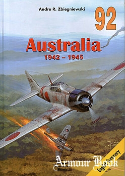 Australia 1942-1945 [Wydawnictwo Militaria 092]