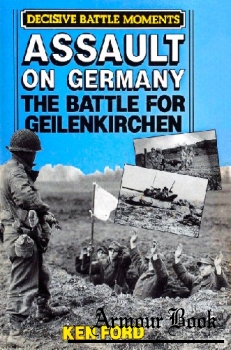 Assault on Germany: The Battle for Geilenkirchen [David & Charles]