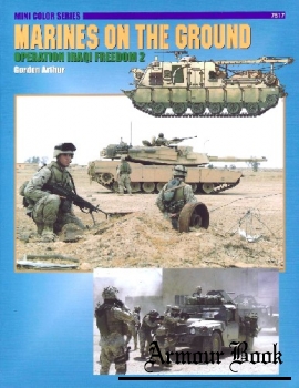 Marines on The Ground: Operation Iraqi Freedom (2) [Concord 7517]