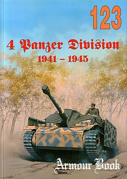 4 Panzer Division 1941-1945 [Wydawnictwo Militaria 123]