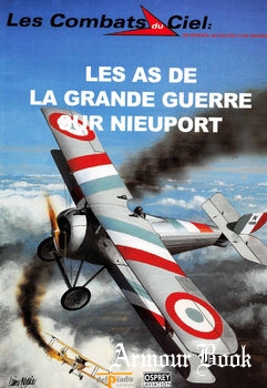 Les As de la Grande Guerre sur Nieuport [Les Combats du Ciel 54]