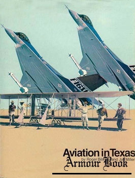 Aviation in Texas [Texas Monthly Press]