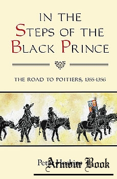In the Steps of the Black Prince [The Boydell Press]