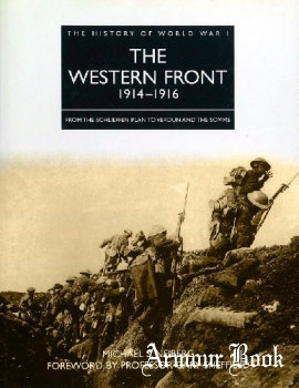 The Western Front 1914-1916 (The History of World War I) [Amber Books]