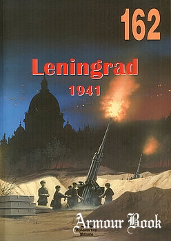 Leningrad 1941 [Wydawnictwo Militaria 162]
