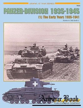Panzer-Division 1935-1945 (1): The Early Years 1935-1941 [Concord 7033]