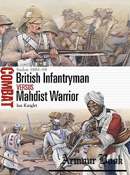 British Infantryman vs Mahdist Warrior: Sudan 1884-1898 [Osprey Combat 58]