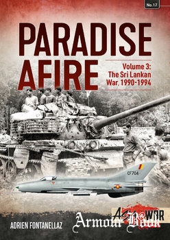 Paradise Afire Volume 3: The Sri Lankan War 1990-1994 [Asia@War Series №17]