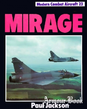 Mirage [Modern Combat Aircraft 23]