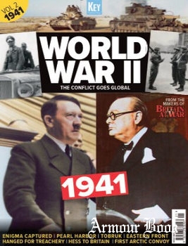 World War II The Conflict Goes Global Vol.2: 1941 [Key Publishing]