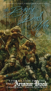 The Bravest Deeds of Men [History Division United States Marine Corps]