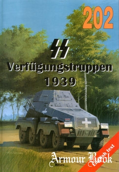 SS Verfugungstruppen 1939 [Wydawnictwo Militaria 202]