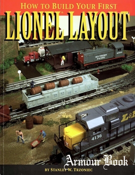 How to Build Your First Lionel Layout [Greenberg Books]