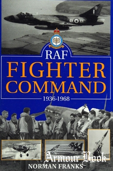 RAF Fighter Command 1936-1968 [Patrick Stephens]