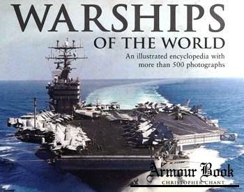 Warships of the World: An Illustrated Encyclopedia With More than 500 Photographs [Hermes House]