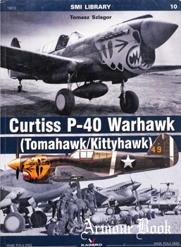 Curtiss P-40 Warhawk (Tomahawk/Kittyhawk) SMI Library [Kagero 19010]