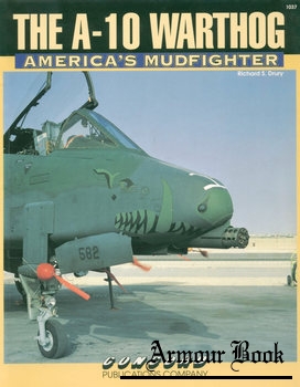 The A-10 Warthog: America’s Mudfighter [Concord 1037]