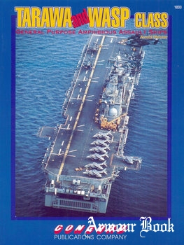 Tarawa and Wasp Class: General Purpose Amphibious Assault Ships [Concord 1033]