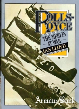 Rolls-Royce: The Merlin at War [Macmillan Press]