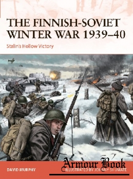 The Finnish-Soviet Winter War 1939-1940 [Osprey Campaign 367]