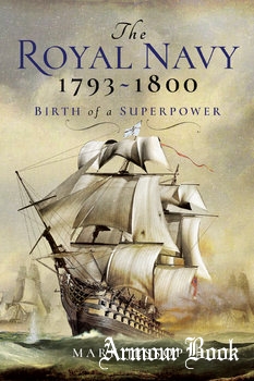 The Royal Navy 1793-1800: Birth of a Superpower [Pen & Sword]