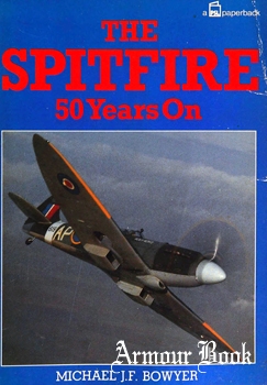 The Spitfire: 50 Years On [Patrick Stephens]
