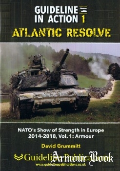 Atlantic Resolve: NATO's Show of Strength in Europe 2014-2018, Vol.1: Armour [Guideline in Action 1]