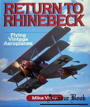 Return to Rhinebeck: Flying Vintage Aeroplanes [Airlife]