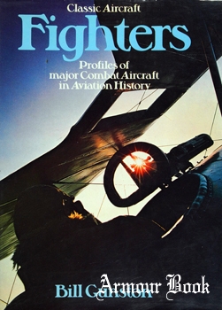 Fighters: Profiles of Major Combat Aircraft in Aviation History [Hamlyn]