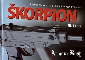 Scorpion 7,65mm Samopal vz. 61 Skorpion a jeho Varianty [Nase Vojsko]