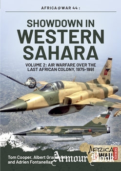 Showdown in Western Sahara Volume 2: Air Warfare over the Last African Colony 1975-1991 [Africa@War Series №44]