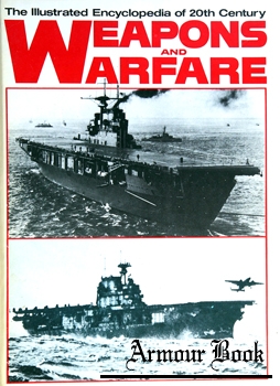 The Illustrated Encyclopedia of 20th Century Weapons and Warfare vol. 13 [Columbia House]