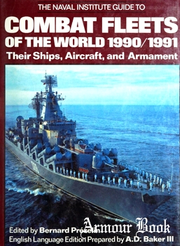 Combat Fleets of the World 1990/1991: Their Ships, Aircraft, and Armament [Naval Institute Press]