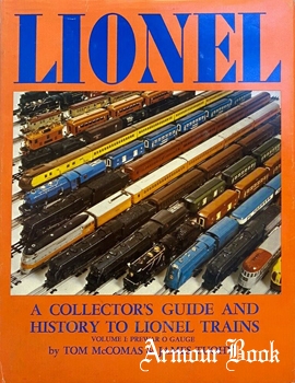 Lionel: A Collector's Guide and History to Lionel Trains vol.1: Prewar 0 Gauge [TM Productions]