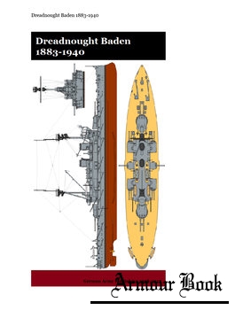 Dreadnought Baden 1883-1940 [German Army Publishers 1998-2017]