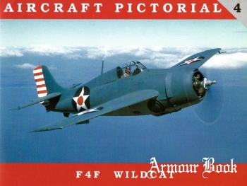 F4F Wilcat [Aircraft Pictorial №4]