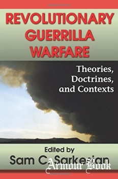 Revolutionary Guerrilla Warfare: Theories, Doctrines, and Contexts [Routledge]