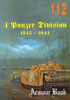 4 Panzer Division 1943-1944 [Wydawnictwo Militaria 112]