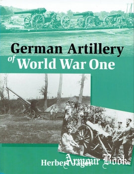 German Artillery of World War One [The Crowood Press]