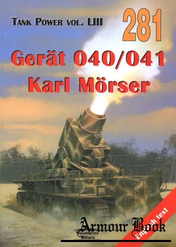 Gerat 040/041 "Karl Morser" [Wydawnictwo Militaria 281]