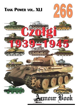 Czolgi 1939-1945 [Wydawnictwo Militaria 266]