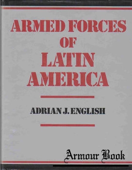 Armed Forces of Latin America [Jane’s Publishing Company]