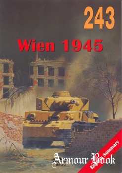 Wien 1945 [Wydawnictwo Militaria 243]