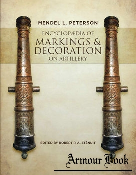 Encyclopaedia of Markings and Decoration on Artillery (Part 1-7)