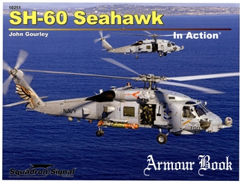 SH-60 Seahawk  in Action [Squadron Signal 10251]