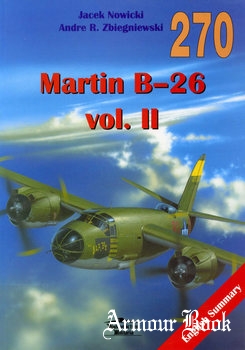 Martin B-26 Vol.II [Wydawnictwo Militaria 270]