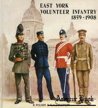 East York Volunteer Infantry 1859-1908 [Fineprint]